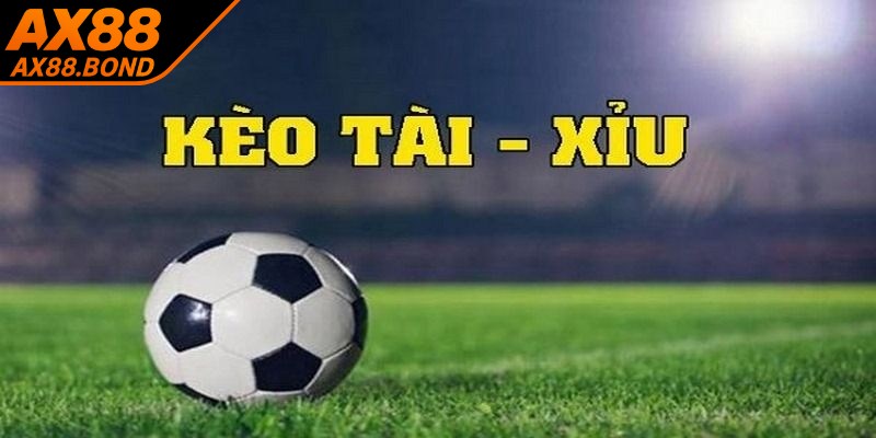 Kèo Tài Xỉu là hình thức cá cược bóng đá dựa trên tổng số bàn thắng cả hai đội
